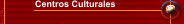 Centros Culturales